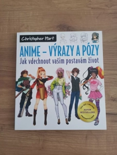 CHRISTOPHER HART - Anime - Výrazy a pózy: Jak vdechnout vašim postavám život