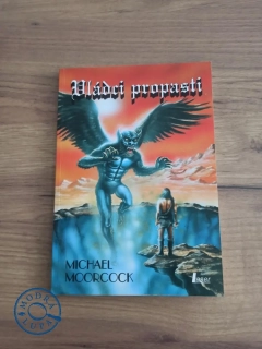 MICHAEL MOORCOCK - Vládci propasti