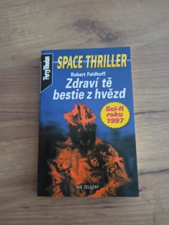 ROBERT FELDHOFF - Zdraví tě bestie z hvězd