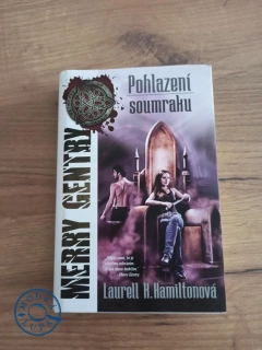 LAURELL K. HAMILTON - Merry Gentry 2. - Pohlazení soumraku