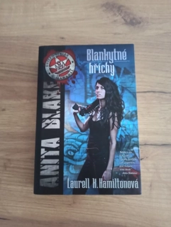 LAURELL K. HAMILTON - Anita Blake 11. - Blankytné hříchy