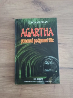ALEC MACLELLAN - Agartha – ztracená podzemní říše