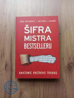 JODIE ARCHER, MATTHEW LEE JOCKERS - Šifra mistra bestselleru