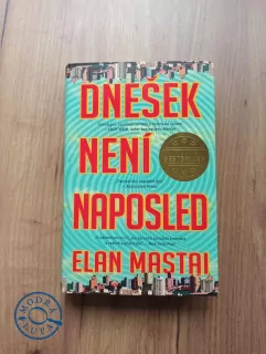 ELAN MASTAI - Dnešek není naposled