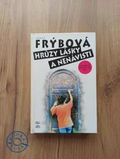 ZDENA FRÝBOVÁ - Hrůzy lásky a nenávisti