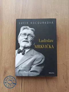 LUCIE KOCOURKOVÁ - Ladislav Mrkvička