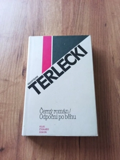 WLADYSLAV TERLECKI - Černý román, Odpočni po běhu