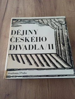 DĚJINY ČESKÉHO DIVADLA II.