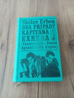 VÁCLAV ERBEN - Dva případy kapitána Exnera