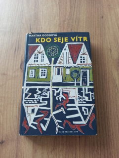MARTHA DODD - Kdo seje vítr
