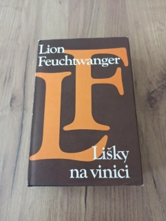 LION FEUCHTWANGER - Lišky na vinici
