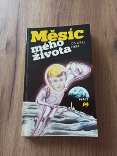 ONDŘEJ NEFF - Měsíc mého života