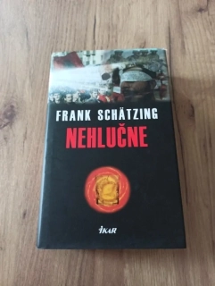 FRANK SCHATZING - Nehlučne