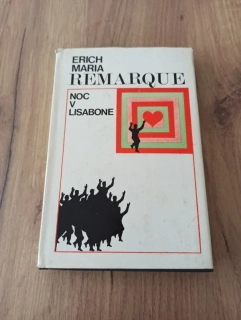 ERICH MARIA REMARQUE - Noc v Lisabone