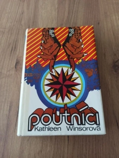 KATHLEEN WINSOR - Poutníci