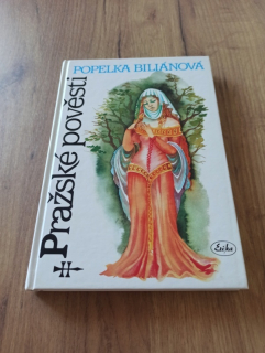 POPELKA BILIÁNOVÁ - Pražské pověsti