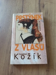 FRANTIŠEK KOŽÍK - Prstýnek z vlasů