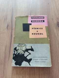 FERNANDO NAMORA - Pšenice a koukol