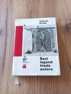 OLDŘICH KRÁLÍK - Šest legend hledá autora