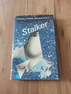 ARKADIJ STRUGACKIJ, BORIS STRUGACKIJ - Stalker