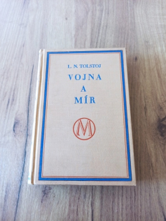 LEV NIKOLAJEVIČ TOLSTOJ - Vojna a mír II. 