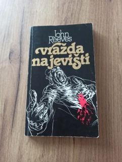JOHN MICHAEL REEVES - Vražda na jevišti