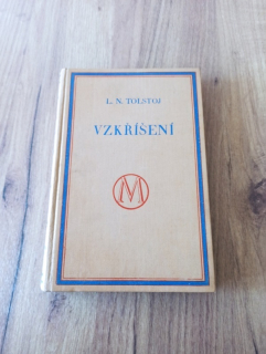 LEV NIKOLAJEVIČ TOLSTOJ - Vzkříšení I.