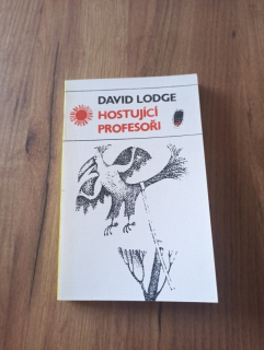 DAVID LODGE - Hostující profesoři