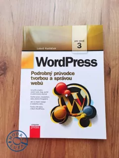 LUBOŠ KUDLÁČEK - WordPress - podrobný průvodce tvorbou a správou webů