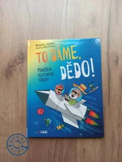 MIROSLAV ADAMEC - To dáme, dědo!