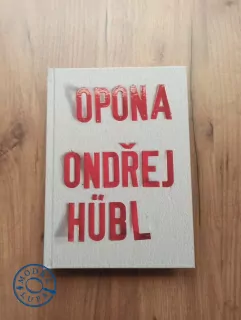 ONDŘEJ HÜBL - Opona