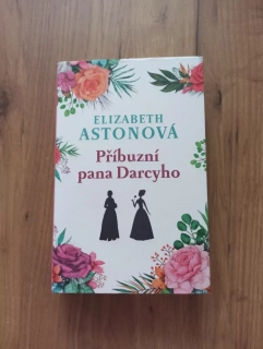 ELIZABETH ASTON - Příbuzní pana Darcyho
