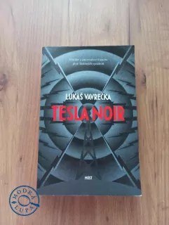 LUKÁŠ VAVREČKA - Tesla noir