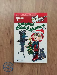 KAREN McCOMBIE - Alice a... Dóóóst dobrý Vánoce, díl 15.