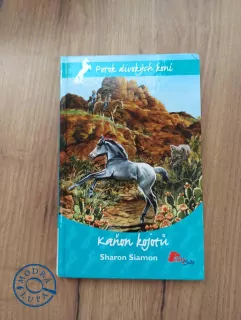 SHARON SIAMON - Potok divokých koní 2. - Kaňon kojotů
