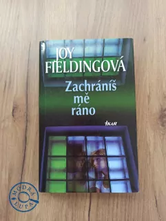 JOY FIELDING - Zachráníš mě ráno