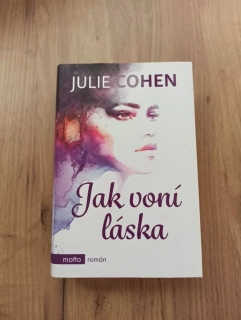 JULIE COHEN - Jak voní láska