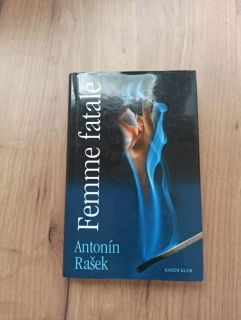 ANTONÍN RAŠEK - Femme fatale