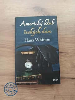 HANA WHITTON - Americký klub českých dam