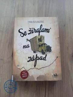 LYNDA RUTLEDGE - Se žirafami na západ