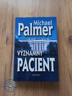 MICHAEL PALMER - Významný pacient
