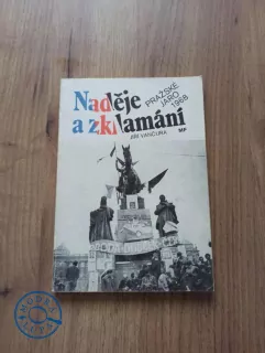 JIŘÍ VANČURA - Naděje a zklamání