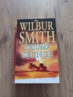 WILBUR SMITH - Triumf slunce