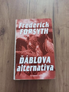 FREDERICK FORSYTH - Ďáblova alternativa