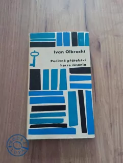 IVAN OLBRACHT - Podivné přátelství herce Jesenia