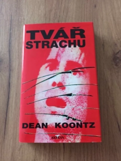 DEAN KOONTZ - Tvář strachu