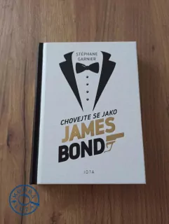 STÉPHANE GARNIER - Chovejte se jako James Bond