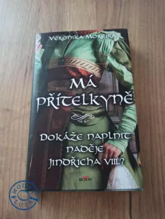 VERONIKA MOREIRA - Má přítelkyně