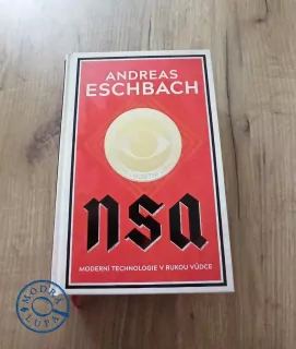 ANDREAS ESCHBACH - NSA: Národní bezpečnostní úřad