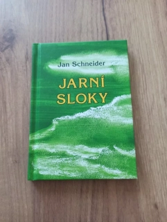 JAN SCHNEIDER - Jarní sloky